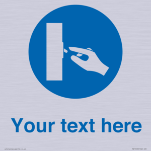 Custom Use Switch Sign